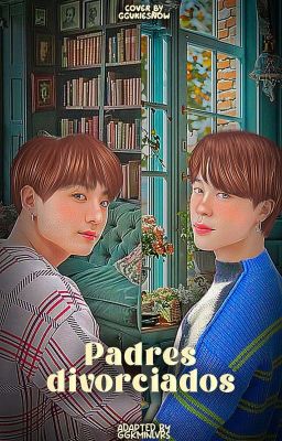 padres divorciados  ᡴꪫ  kookmin